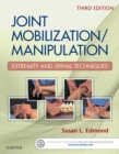 Joint Mobilization/Manipulation - E-Book : Joint Mobilization/Manipulation - E-Book - eBook