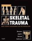Skeletal Trauma E-Book - eBook