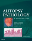 Autopsy Pathology: A Manual and Atlas E-Book - eBook