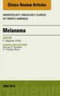 Melanoma, An Issue of Hematology/Oncology Clinics - eBook