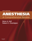 Anesthesia: A Comprehensive Review E-Book - eBook