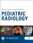 Pediatric Radiology: The Requisites - eBook
