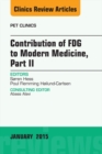 Contribution of FDG to Modern Medicine, Part II, An Issue of PET Clinics - eBook