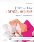 Ethics and Law in Dental Hygiene - E-Book : Ethics and Law in Dental Hygiene - E-Book - eBook