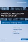 Transradial Angiography and Intervention, An Issue of Interventional Cardiology Clinics - eBook