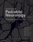 Swaiman's Pediatric Neurology : Principles and Practice - eBook