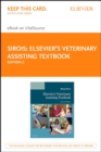 Elsevier's Veterinary Assisting Textbook - E-Book : Elsevier's Veterinary Assisting Textbook - E-Book - eBook