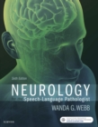 Neurology for the Speech-Language Pathologist - E-Book : Neurology for the Speech-Language Pathologist - E-Book - eBook