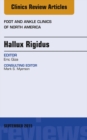Hallux Rigidus, An Issue of Foot and Ankle Clinics of North America : Hallux Rigidus, An Issue of Foot and Ankle Clinics of North America - eBook