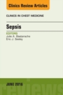 Sepsis, An Issue of Clinics in Chest Medicine - eBook