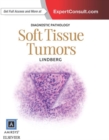 Diagnostic Pathology: Soft Tissue Tumors E-Book - eBook