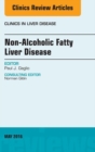 Non-Alcoholic Fatty Liver Disease, An Issue of Clinics in Liver Disease - eBook