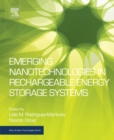 Emerging Nanotechnologies in Rechargeable Energy Storage Systems - eBook