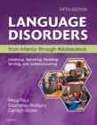 Language Disorders from Infancy Through Adolescence - E-Book : Language Disorders from Infancy Through Adolescence - E-Book - eBook
