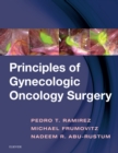 Principles of Gynecologic Oncology Surgery - eBook