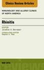 Rhinitis, An Issue of Immunology and Allergy Clinics of North America - eBook