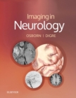 Imaging in Neurology : Imaging in Neurology E-Book - eBook