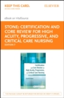 Certification and Core Review for High Acuity and Critical Care Nursing - E-Book : Certification and Core Review for High Acuity and Critical Care Nursing - E-Book - eBook