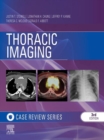 Thoracic Imaging: Case Review Series E-Book - eBook