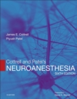 Cottrell and Patel's Neuroanesthesia E-Book - eBook