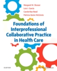 Foundations of Interprofessional Collaborative Practice in Health Care - Book