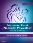 Maternal, Fetal, & Neonatal Physiology - E-Book : Maternal, Fetal, & Neonatal Physiology - E-Book - eBook