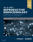 Yen & Jaffe's Reproductive Endocrinology : Physiology, Pathophysiology, and Clinical Management - Book