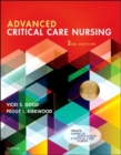 Advanced Critical Care Nursing - E-Book : Advanced Critical Care Nursing - E-Book - eBook