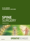 Operative Techniques: Spine Surgery E-Book - eBook
