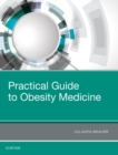 Practical Guide to Obesity Medicine - eBook