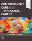 Comprehensive Care of the Transgender Patient - Book