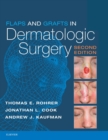 Flaps and Grafts in Dermatologic Surgery - eBook