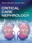 Critical Care Nephrology E-Book - eBook