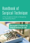 Handbook of Surgical Technique : Handbook of Surgical Technique E-Book - eBook