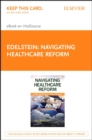 Navigating Healthcare Reform - E-Book : Navigating Healthcare Reform - E-Book - eBook