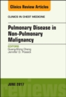 Pulmonary Complications of Non-Pulmonary Malignancy, An Issue of Clinics in Chest Medicine - eBook