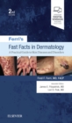 Ferri's Fast Facts in Dermatology : A Practical Guide to Skin Diseases and Disorders E-Book - eBook
