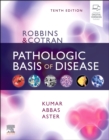 Robbins & Cotran Pathologic Basis of Disease - Book