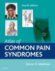 Atlas of Common Pain Syndromes - eBook