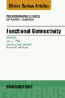 Functional Connectivity, An Issue of Neuroimaging Clinics of North America - eBook