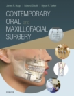 Contemporary Oral and Maxillofacial Surgery E-Book : Contemporary Oral and Maxillofacial Surgery E-Book - eBook