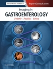 Imaging in Gastroenterology E-Book - eBook