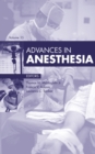 Advances in Anesthesia 2017 : Advances in Anesthesia 2017 - eBook