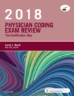 Physician Coding Exam Review 2018 - E-Book : Physician Coding Exam Review 2018 - E-Book - eBook
