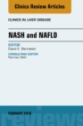 NASH and NAFLD, An Issue of Clinics in Liver Disease - eBook