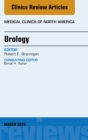 Urology, An Issue of Medical Clinics of North America - eBook
