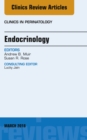 Endocrinology, An Issue of Clinics in Perinatology - eBook