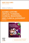 Critical Thinking, Clinical Reasoning, and Clinical Judgment E-Book : Critical Thinking, Clinical Reasoning, and Clinical Judgment E-Book - eBook
