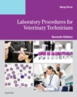 Laboratory Procedures for Veterinary Technicians - Book