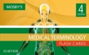 Mosby's Medical Terminology Flash Cards - E-Book : Mosby's Medical Terminology Flash Cards - E-Book - eBook
